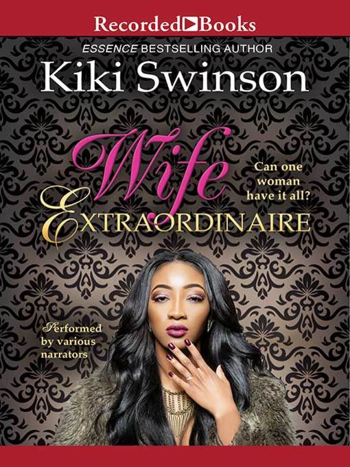 Title details for Wife Extraordinaire by Kiki Swinson - Wait list